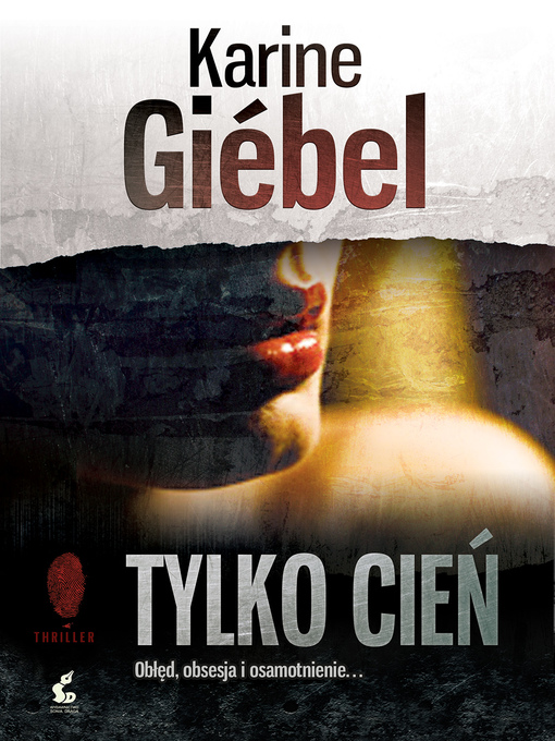 Title details for Tylko cień by Karine Giébel - Available